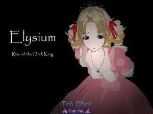 Elysium - Rise Of The Dark King [0.11]